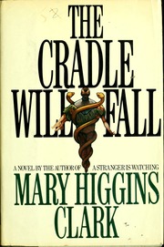 Cover of edition cradlewillfall00clarrich