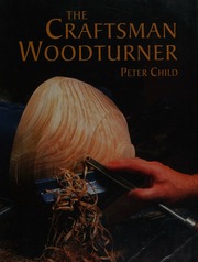 Cover of edition craftsmanwoodtur0000chil_e2p7