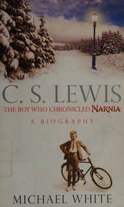 Cover of edition cslewisboywhochr0000whit