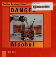 Cover of edition dangeralcohol0000chie