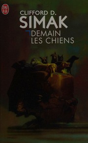 Cover of edition demainleschiens0000sima