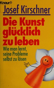 Cover of edition diekunstglucklic0000kirs