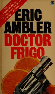 Cover of edition doctorfrigo0000ambl