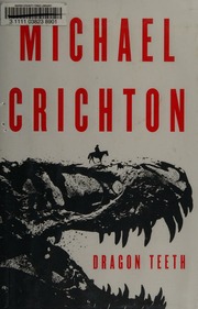 Cover of edition dragonteethnovel0000cric_x6s4