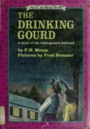Cover of edition drinkinggourd00fnmo