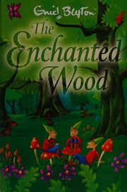 Cover of edition enchantedwood0000blyt_q1h1