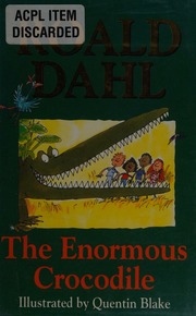Cover of edition enormouscrocodil0000dahl_z0h7