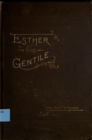Cover of edition esthergentile00hudsiala