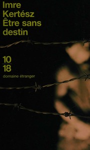 Cover of edition etresansdestin0000kert