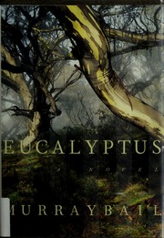 Cover of edition eucalyptusnovel00bail_0