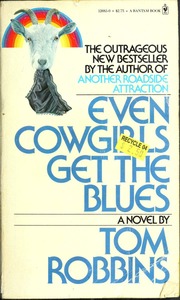 Cover of edition evencowgirlsgetb00tomr_0