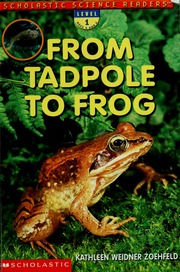Cover of edition fromtadpoletofro00zoeh