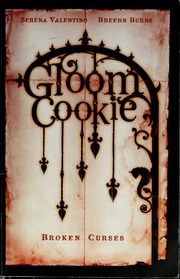Cover of edition gloomcookiebroke00vale