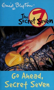Cover of edition goaheadsecretsev0000blyt_m6l5