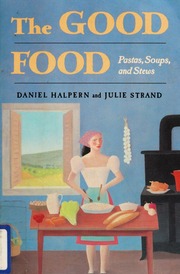 Cover of edition goodfoodpastasso0000uhal