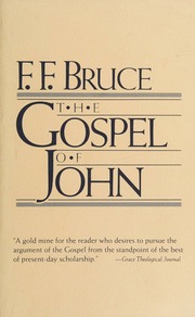 Cover of edition gospelofjohn0000bruc_t7q2