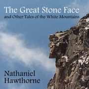 Cover of edition great_stone_face_0911_librivox