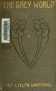 Cover of edition greyworld00unde