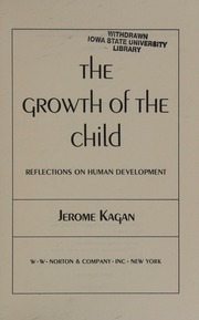 Cover of edition growthofchildref0000kaga_r4n1