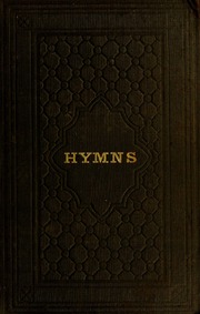 Cover of edition hymnsofchurchmil1858warn