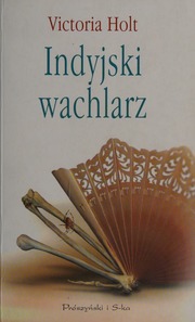 Cover of edition indyjskiwachlarz0000holt