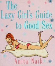 Cover of edition lazygirlsguideto0000anit