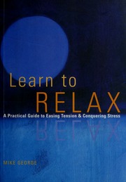 Cover of edition learntorelaxprac00geor