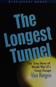 Cover of edition longesttunneltru0000burg_n0z4