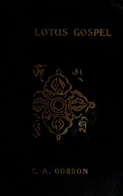Cover of edition lotusgospelormah00gord