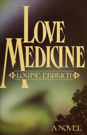 Cover of edition lovemedicinenov00erdr
