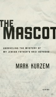 Cover of edition mascotunraveling00kurz