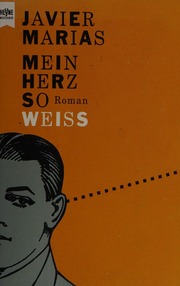 Cover of edition meinherzsoweissr0000mari