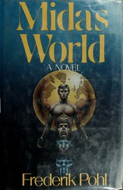 Cover of edition midasworldnovel00pohl