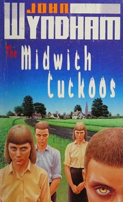 Cover of edition midwichcuckoos0000wynd_y7m8