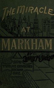Cover of edition miracleatmarkham00sheluoft