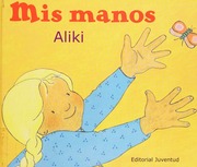 Cover of edition mismanos0000alik