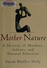 Cover of edition mothernaturehist0000hrdy