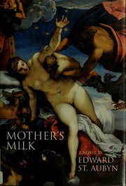 Cover of edition mothersmilknovel00stau
