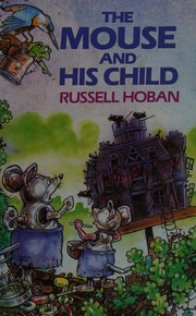 Cover of edition mousehischild0000unse_b1a9