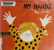 Cover of edition myhands0000alik
