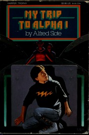 Cover of edition mytriptoalphai00slot