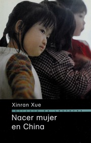Cover of edition nacermujerenchin00xinr