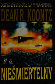 Cover of edition niesmiertelny0000koon