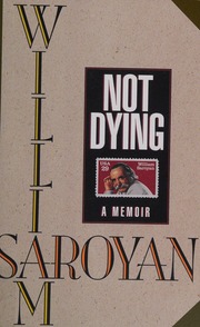 Cover of edition notdying0000saro_w4e8