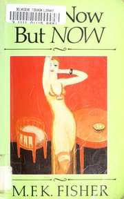 Cover of edition notnowbutnow00mfkf