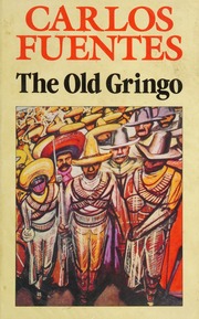 Cover of edition oldgringo0000fuen_f3c8