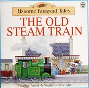 Cover of edition oldsteamtrainfar00heat_0