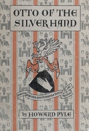 Cover of edition ottoofsilverhand00pyle_1