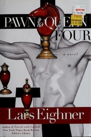 Cover of edition pawntoqueenfourn00eighrich