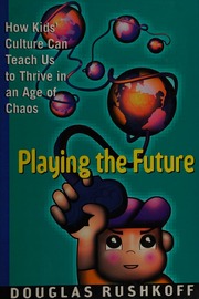 Cover of edition playingfuturehow0000rush